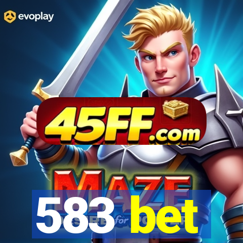 583 bet